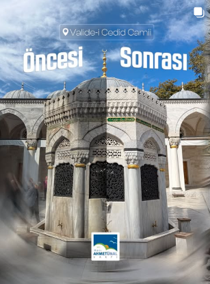 Valide-i Cedid Camii öncesi sonrası